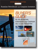 Buyer's Guide to the Russian Caspian/Eurasian Oil and Gas Industry